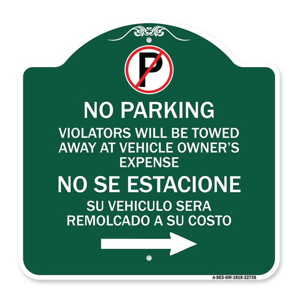 Violators Will Be Towed Away at Vehicle Owners Expense No Se Estacione Su Vehiculo, GW-1818-22736